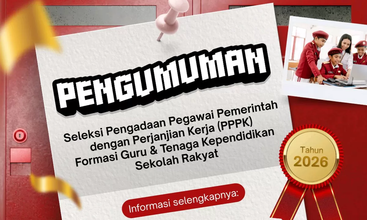 Syarat Lengkap Seleksi PPPK Guru Sekolah Rakyat 2026 dengan Batas Usia Maksimal 40 Tahun